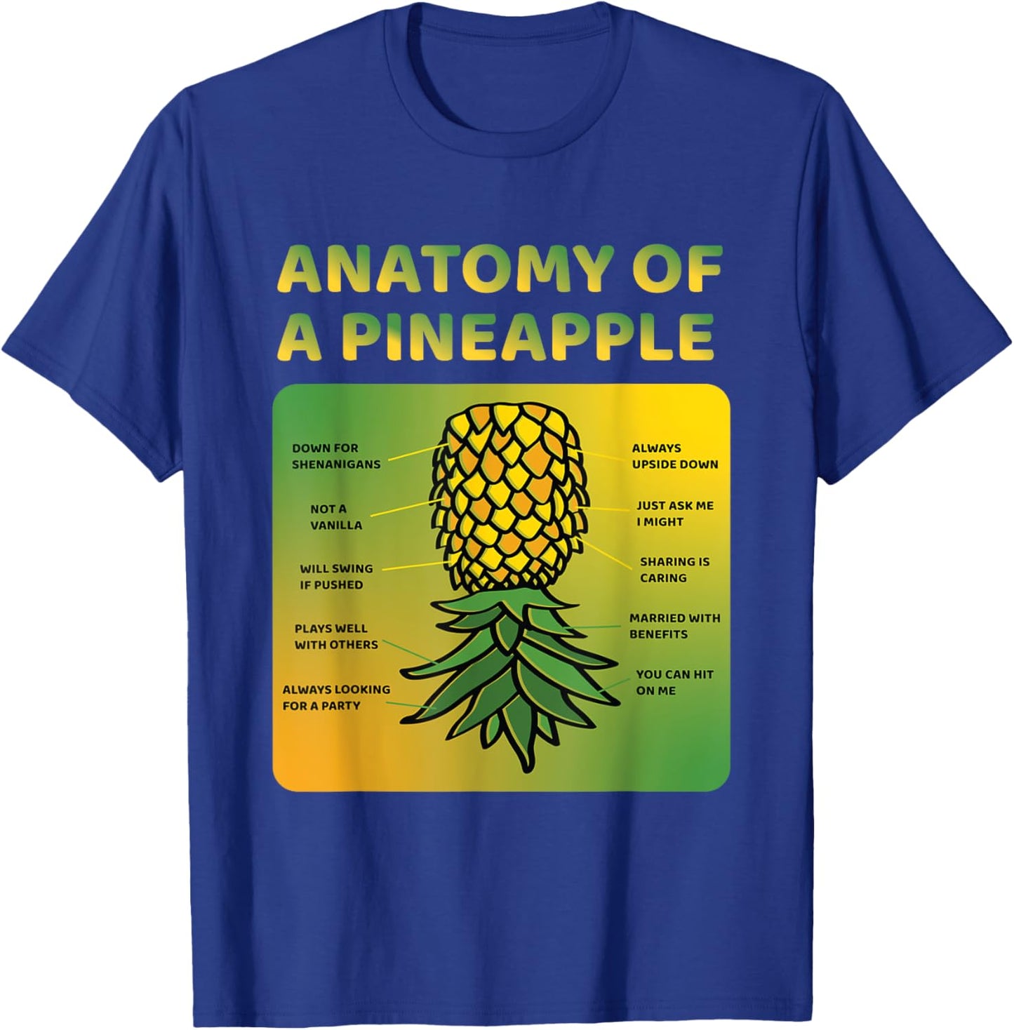 Anatomy Of A Pineapple Swinge Funny Pineapple Women T-Shirt - T-Shirt | Royal