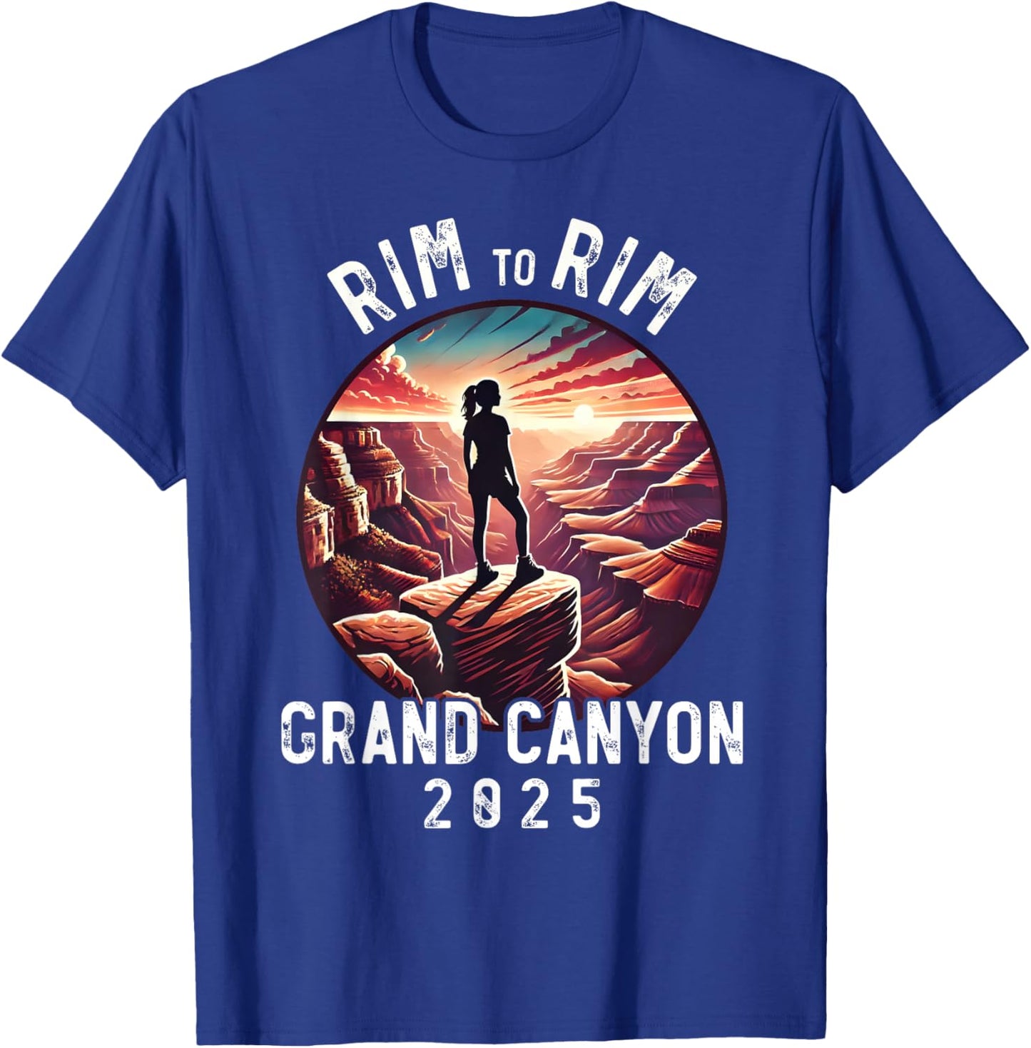 Rim - Rim Grand Canyon, I Hiked The Grand Canyon 2025, Women T-Shirt - T-Shirt | Royal
