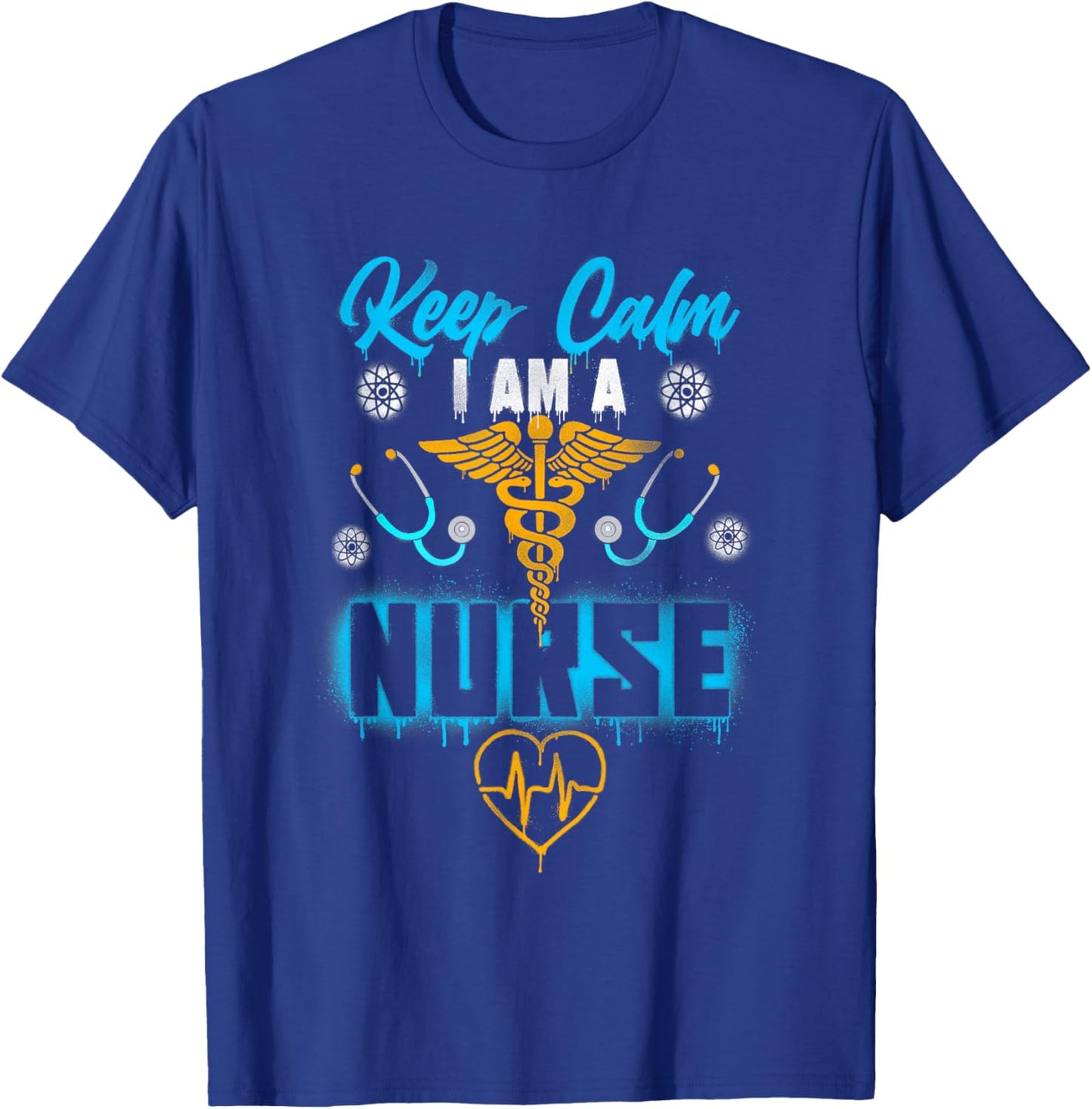 Keep Calm I Am a Nurse Healthcare Hero Inspirational Graphic T-Shirt - T-Shirt | Royal