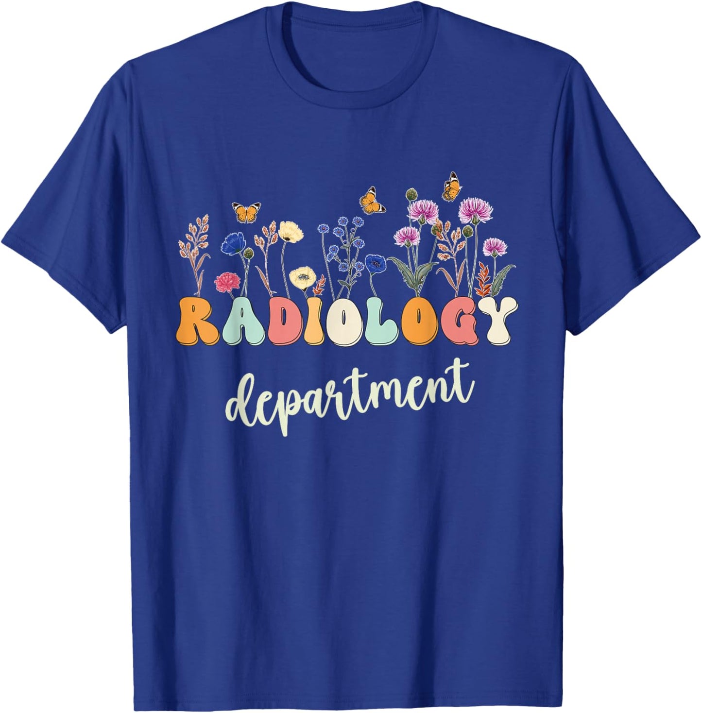 Radiology Department Funny Radiologic Technologist Rad Tech T-Shirt - T-Shirt | Royal