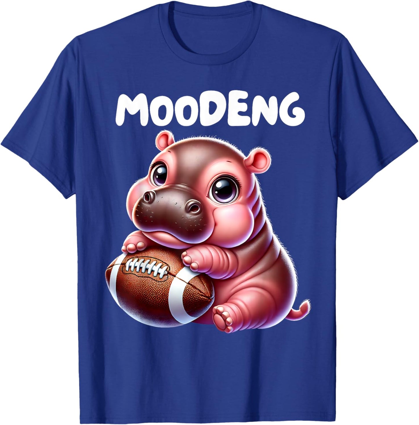 MooDeng American Football Sport Cute Baby Pygmy Hippo Meme T-Shirt - T-Shirt | Royal