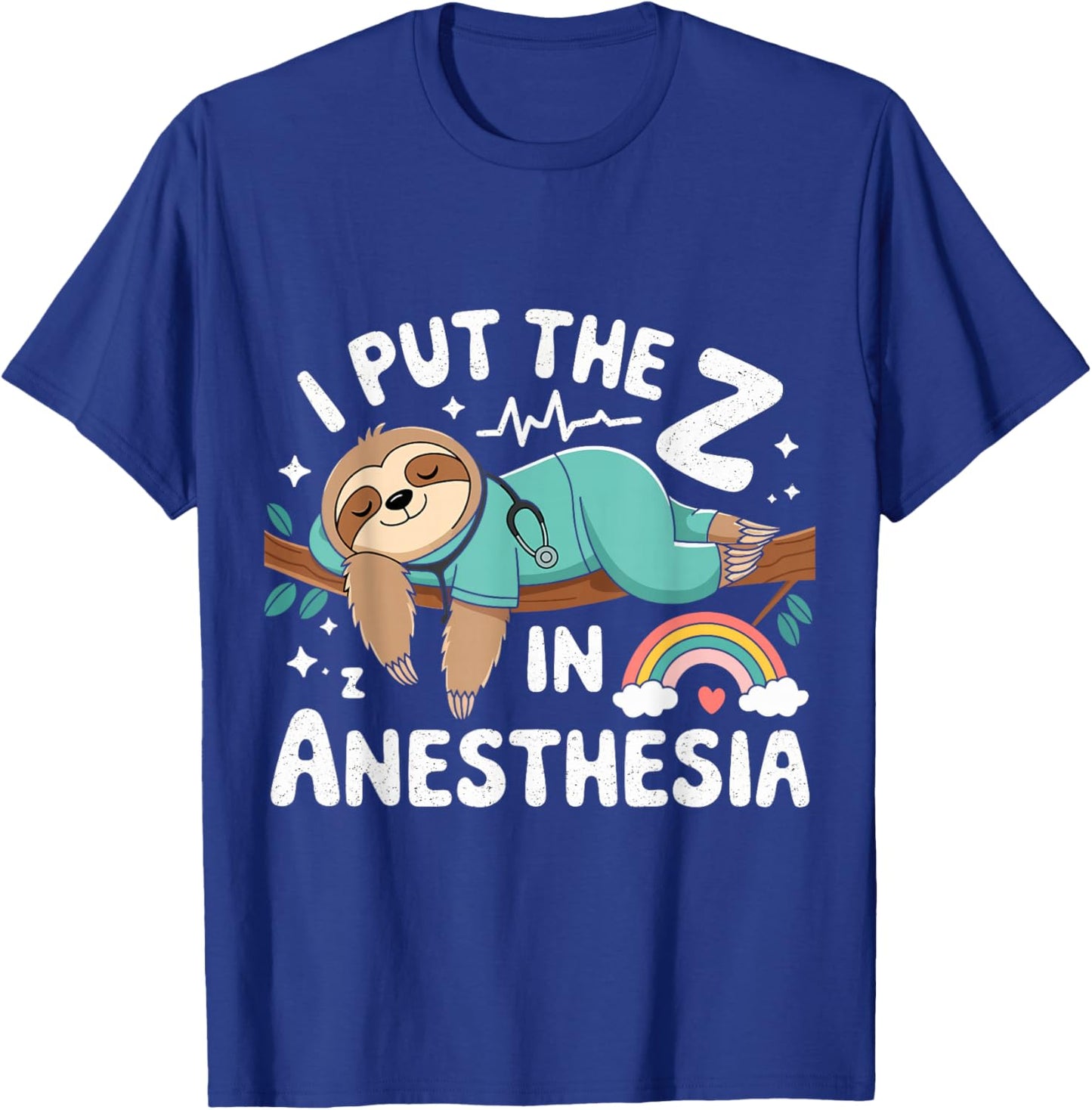 Funny I Put the Zz in Anesthesia Nurse Anesthesiologist T-Shirt - T-Shirt | Royal
