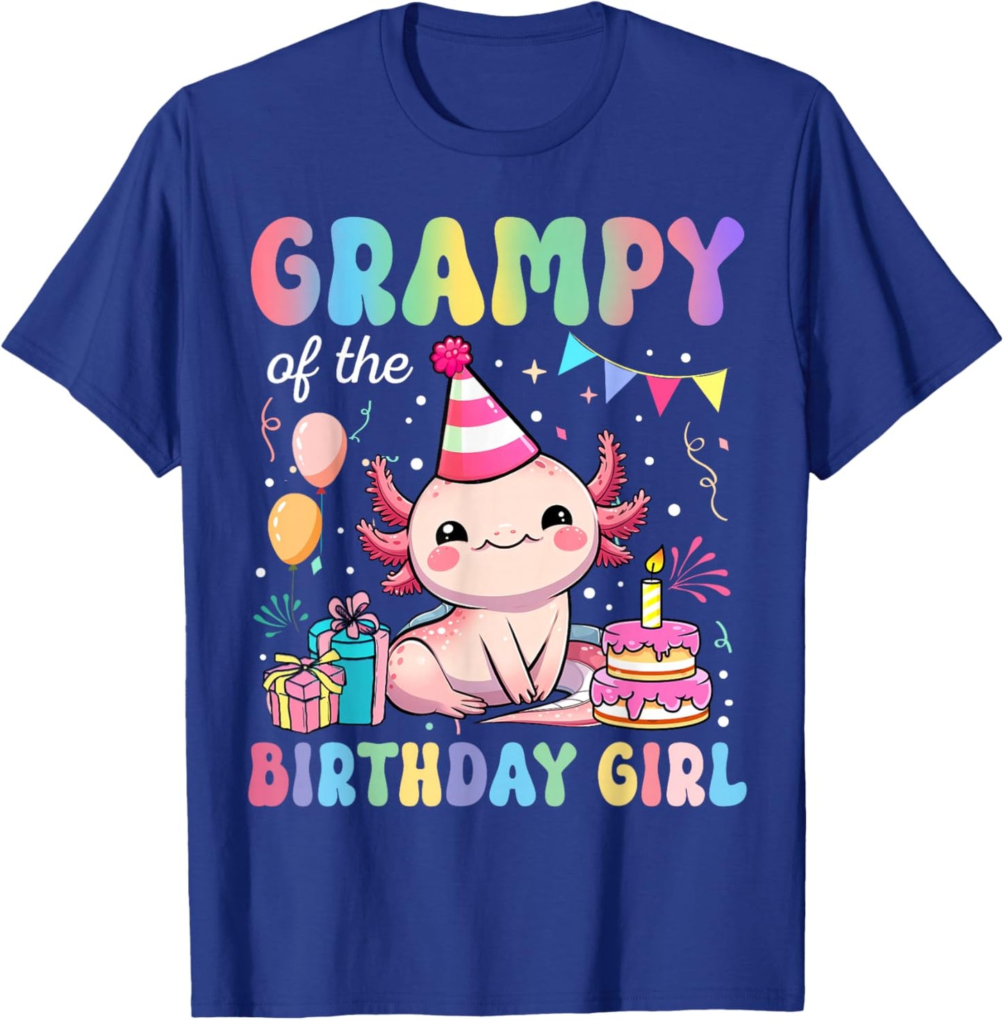 Grampy Of The Birthday Girl Axolotl Bday Party Family T-Shirt - T-Shirt | Royal
