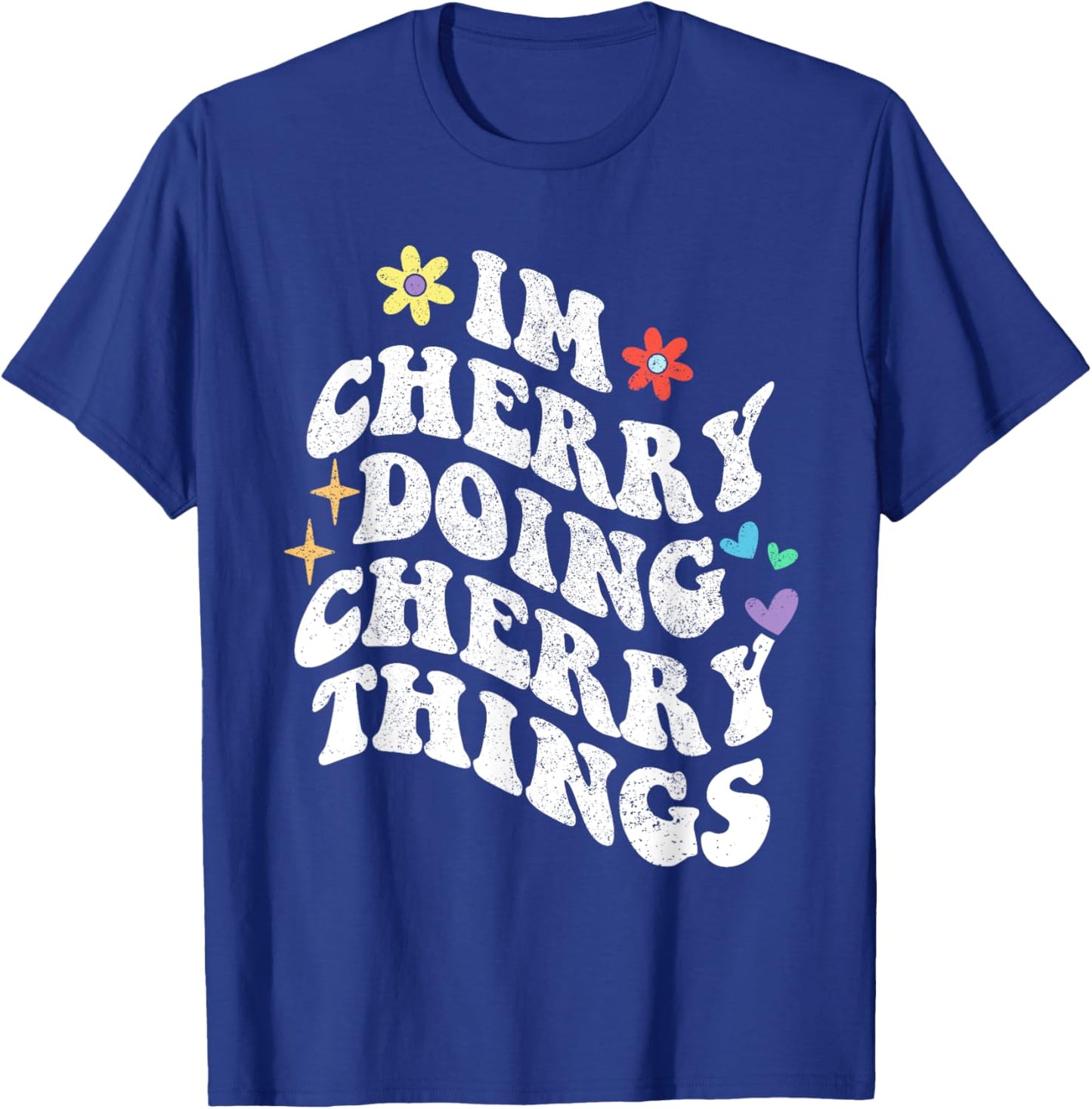 Personalized Name Mothers Day outfit Retro Groovy Im Cherry Doing Cherry Things Funny Mother's T-Shirt - T-Shirt | Royal