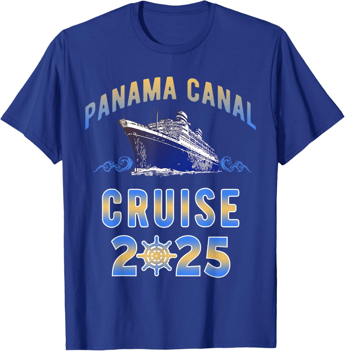 Panama Canal Cruise 2025 Sailing Cruising Matching Group T-Shirt - T-Shirt | Royal