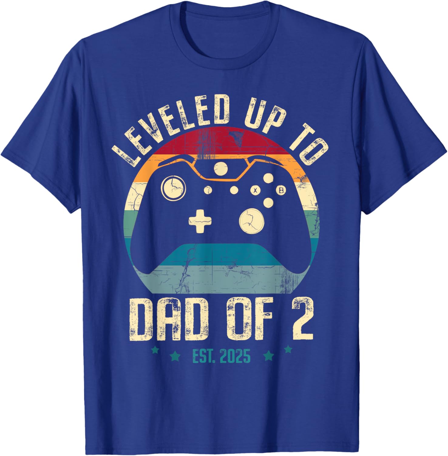 I Leveled Up To Dad Of 2 2025 New Gamer Daddy Soon To Be Dad T-Shirt - T-Shirt | Royal
