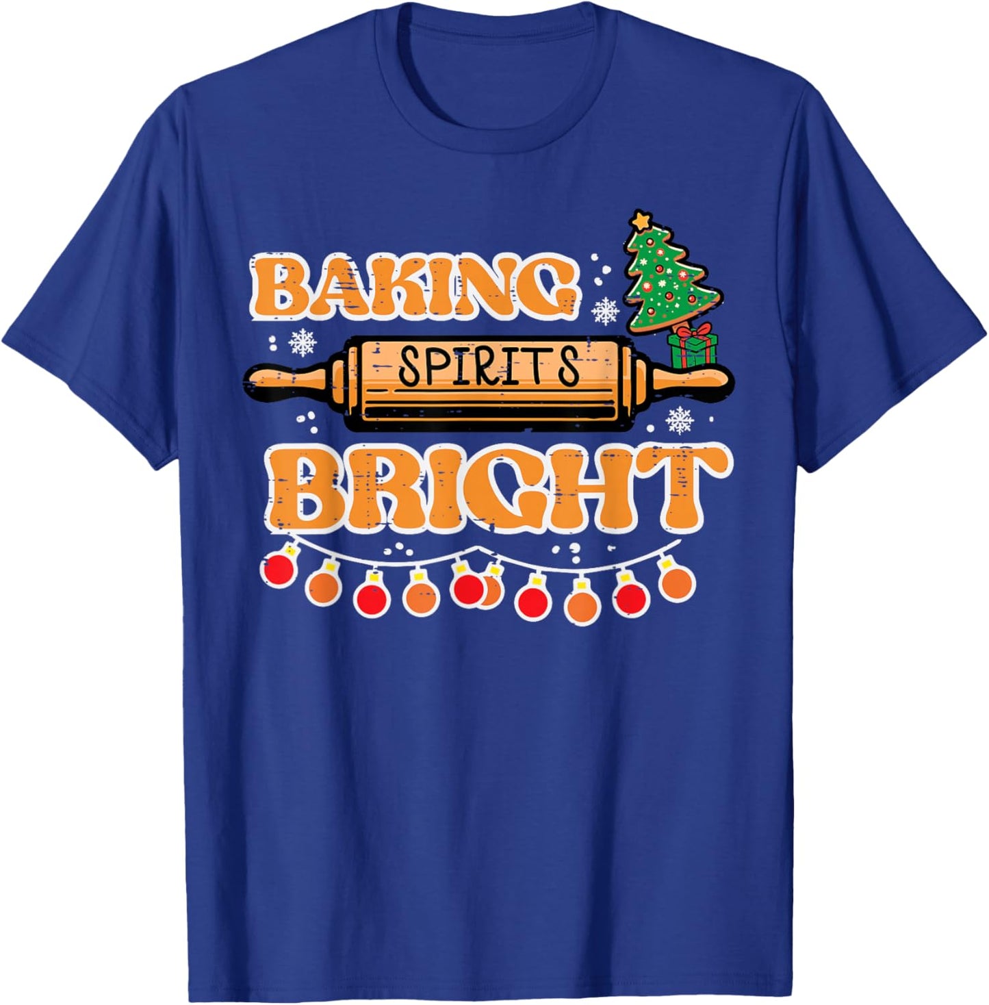 Christmas Baking Spirits Bright Xmas Baker Women Kids Men T-Shirt - T-Shirt | Royal