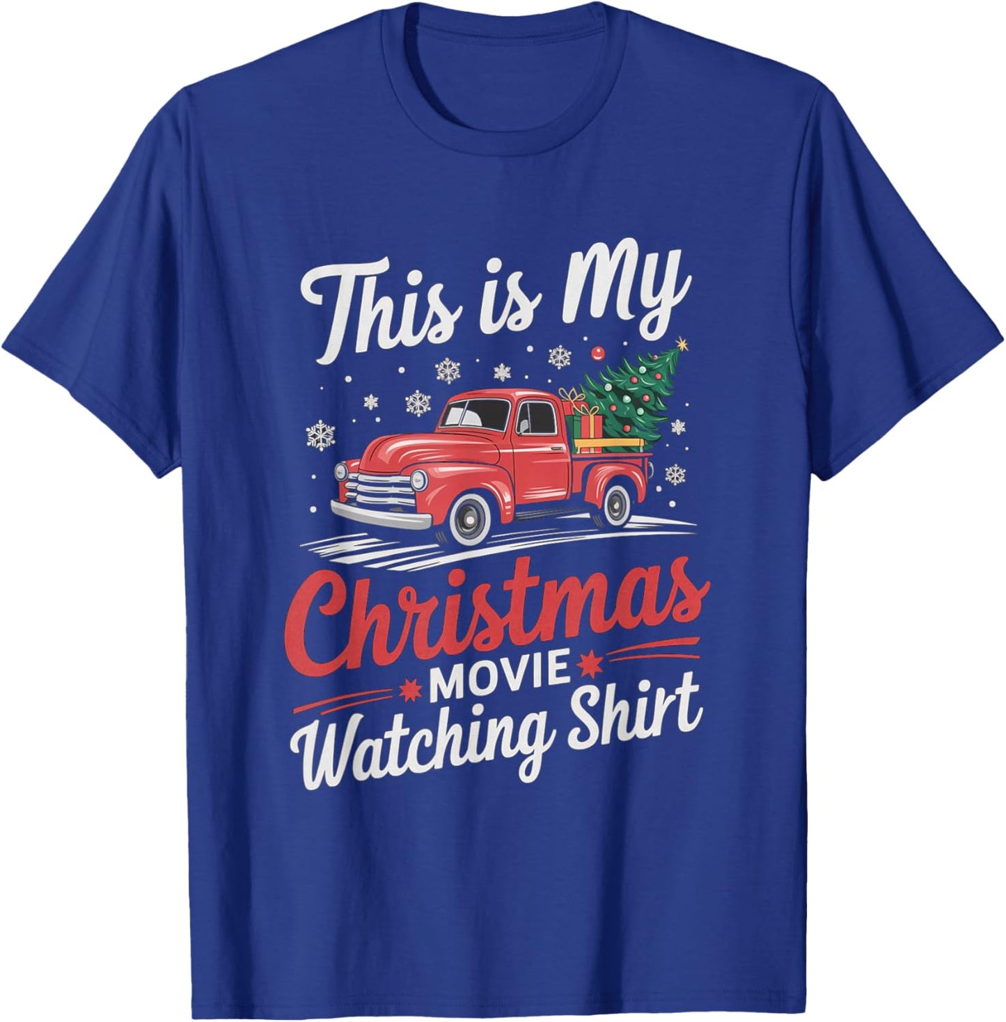This Is My Christmas Movie Watching T-Shirt - T-Shirt | Royal