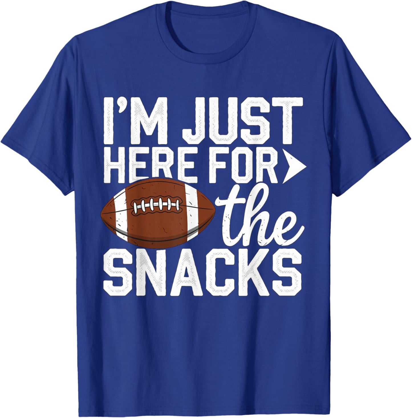 I'm just here for the Snacks Football Brother Sister T-Shirt - T-Shirt | Royal