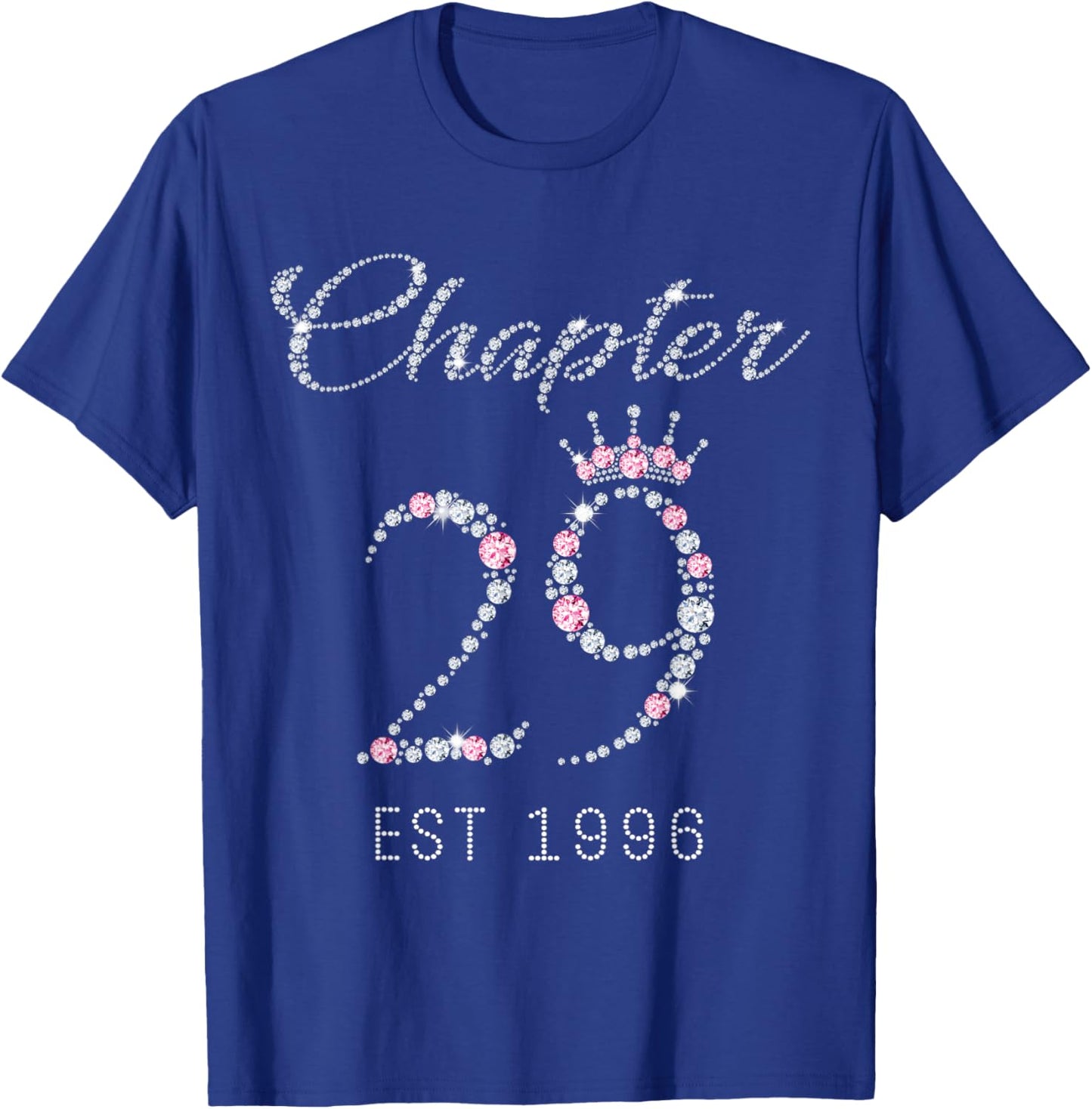 Chapter 29 EST 1996 29Th Birthday Gift T-Shirt - T-Shirt | Royal