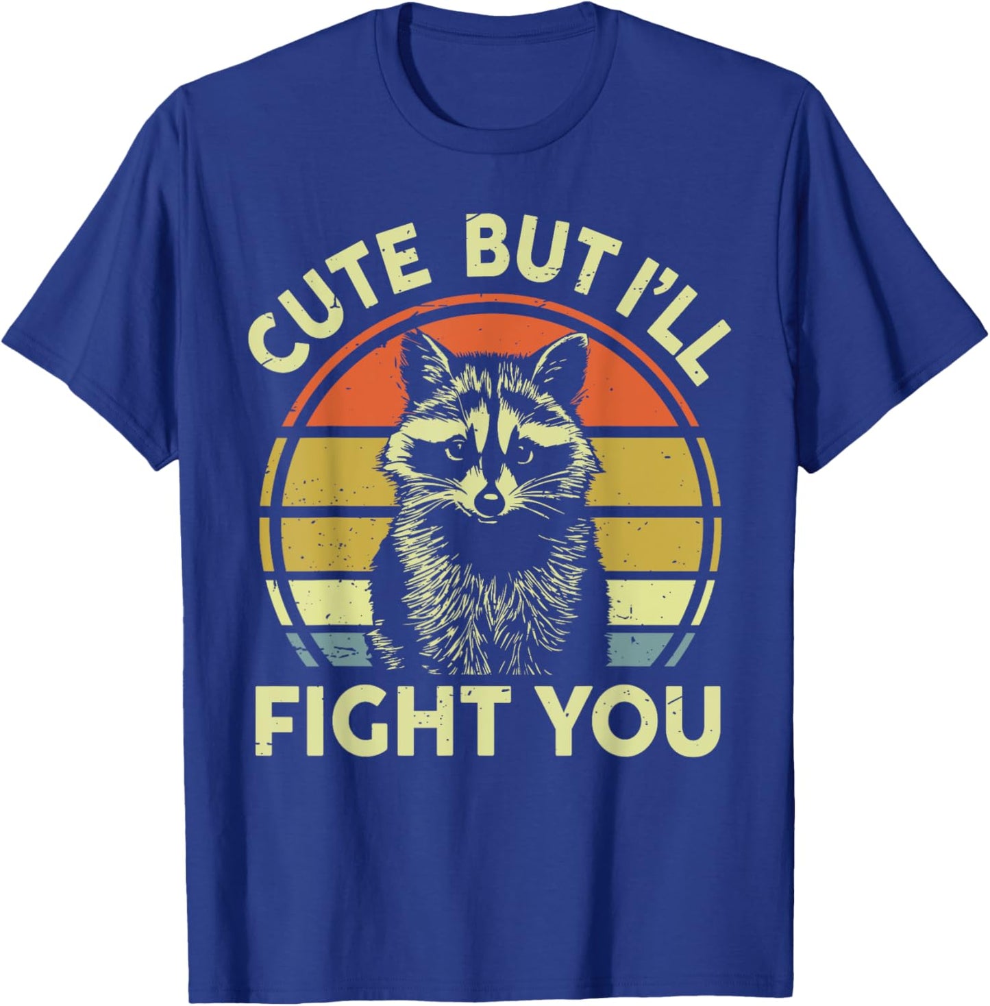 Cute But Ill Fight You Funny Raccoon Boy Toddler Trash Panda T-Shirt - T-Shirt | Royal