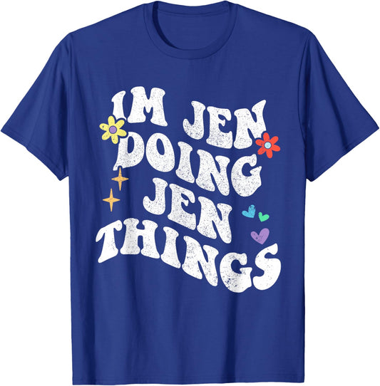 Retro Groovy Im Jen Doing Jen Things Funny Mother's Day T-Shirt - T-Shirt | Royal