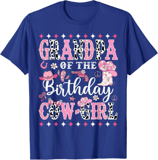 Grandpa Of The Birthday CowGirl Rodeo CowGirl Birthday T-Shirt - T-Shirt | Royal