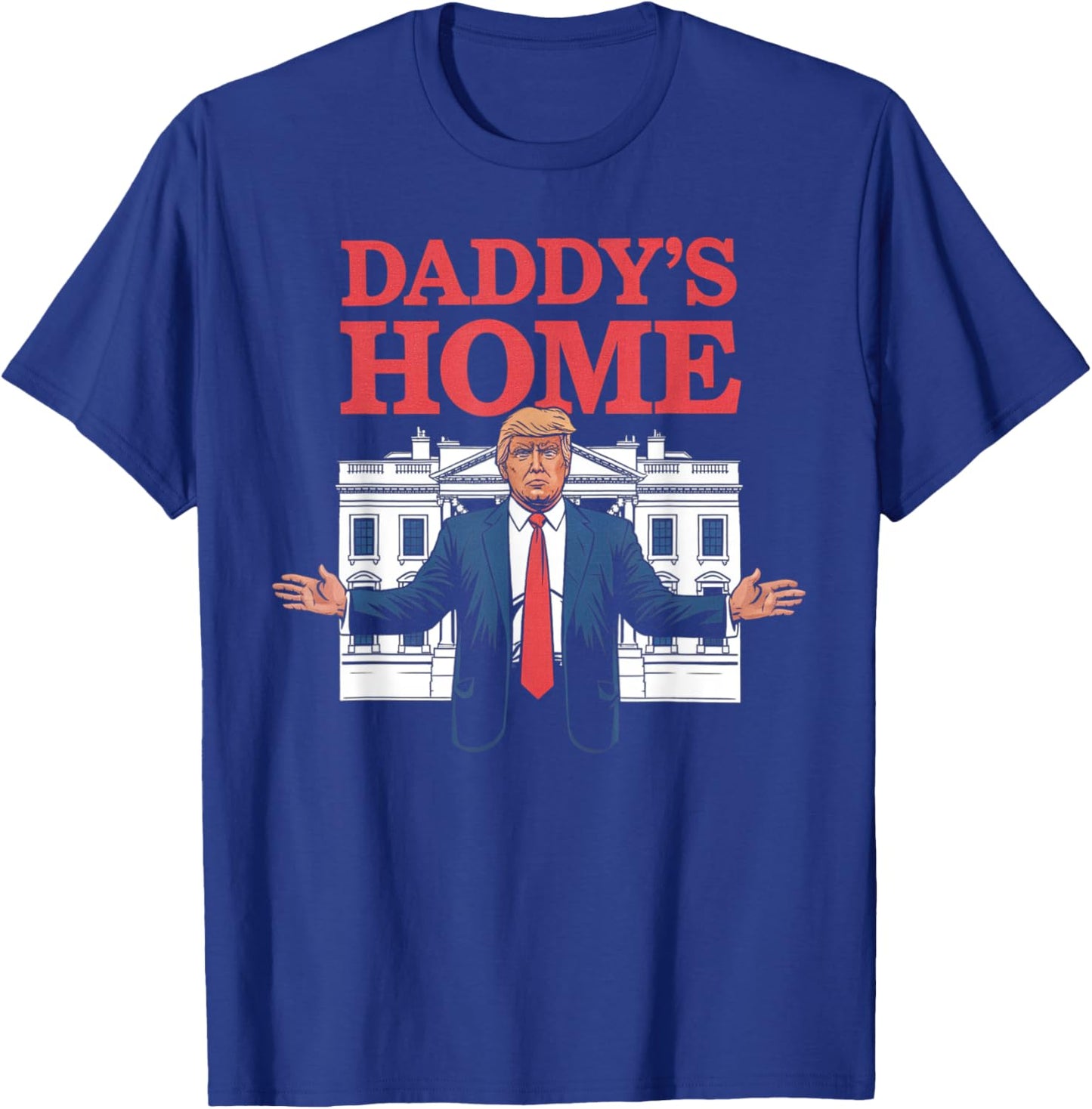Daddy's Home Gifts Women Kids T-Shirt - T-Shirt | Royal