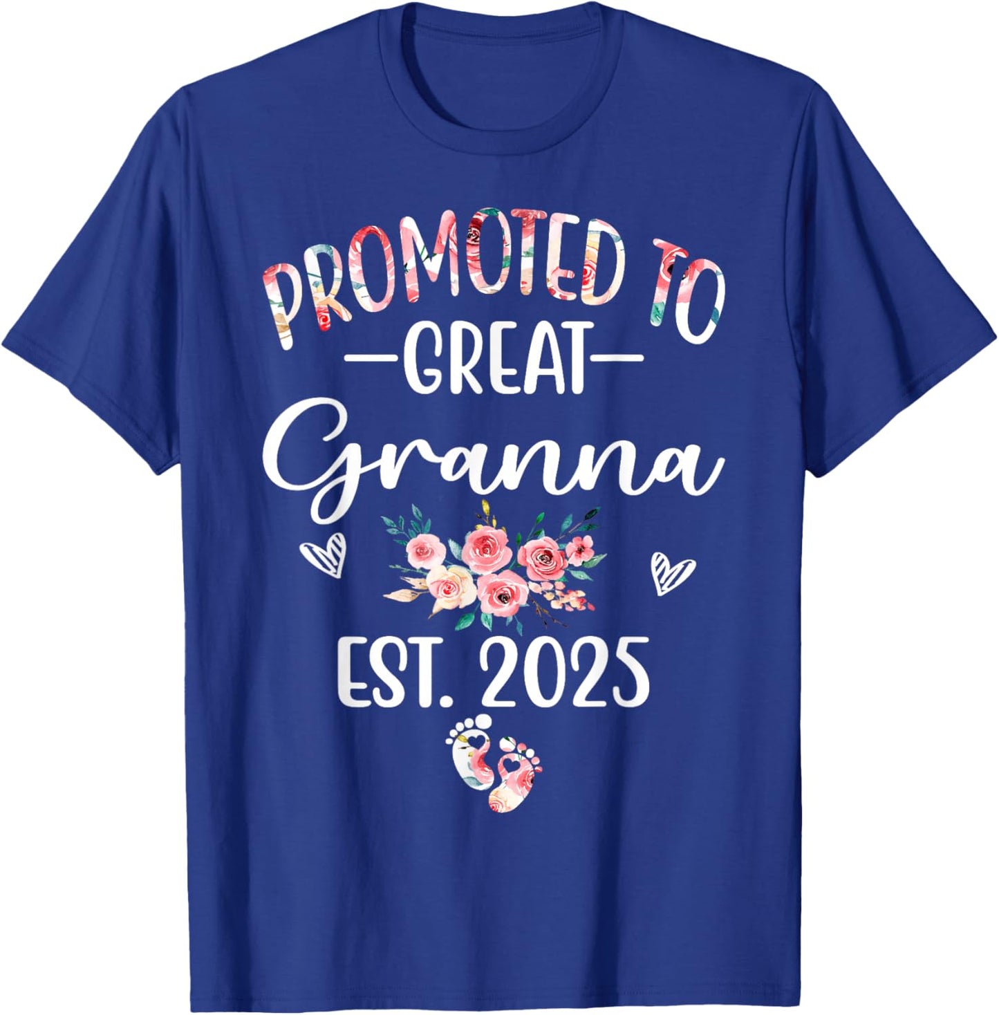 Promoted To Great Granna EST. 2025 Floral Baby Reveal T-Shirt - T-Shirt | Royal
