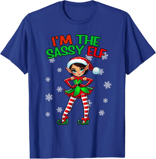 I'm The Sassy Elf Shirt Christmas Pajama Xmas PJ T-Shirt - T-Shirt | Royal