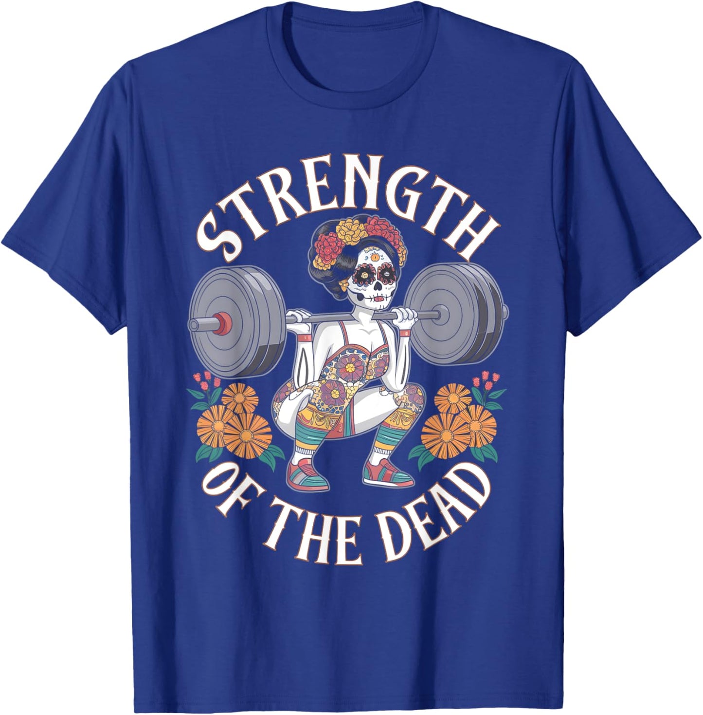 Dia De Los Muertos La Catrina Day of the Dead Gym Workout T-Shirt - T-Shirt | Royal