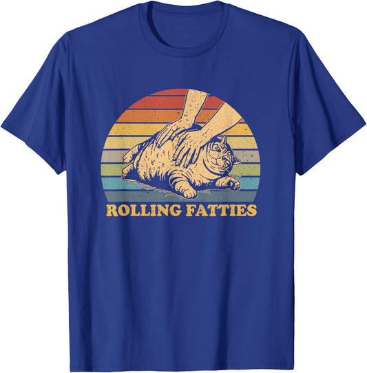 Cat Rolling Fatties Funny Men Women T-Shirt - T-Shirt | Royal