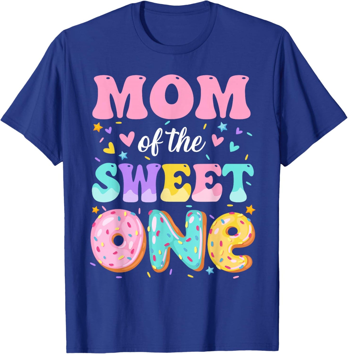 Mom of The Sweet One 1st Birthday Donut Bday Party T-Shirt - T-Shirt | Royal