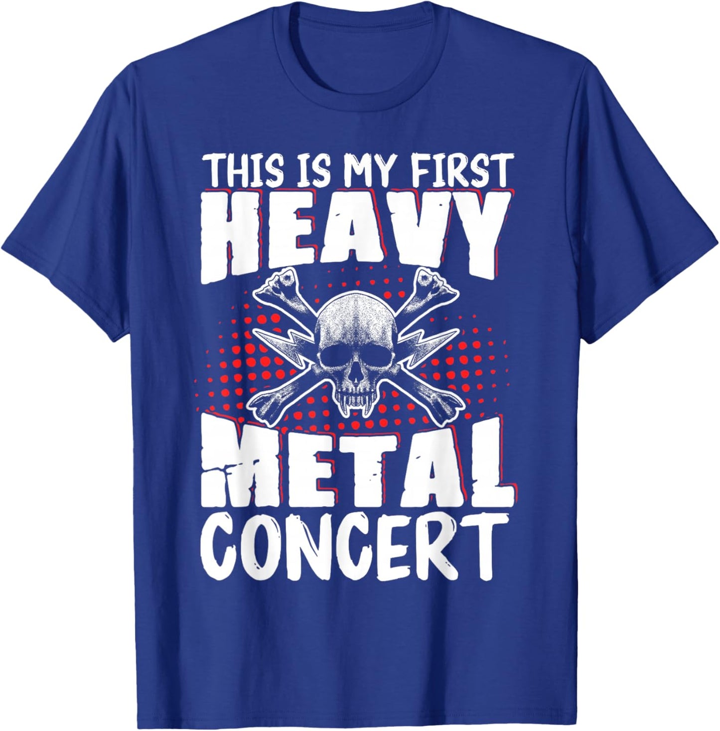 This Is My First Heavy Metal Concert T-Shirt - T-Shirt | Royal