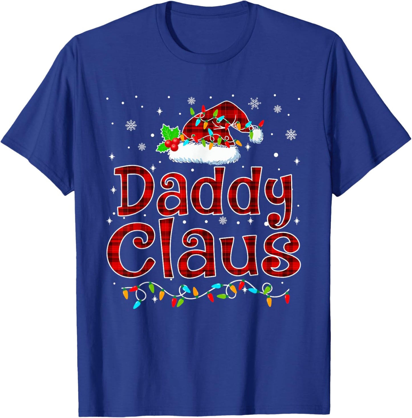 Daddy Claus Christmas Pajama Matching Family Xmas Lights T-Shirt - T-Shirt | Royal