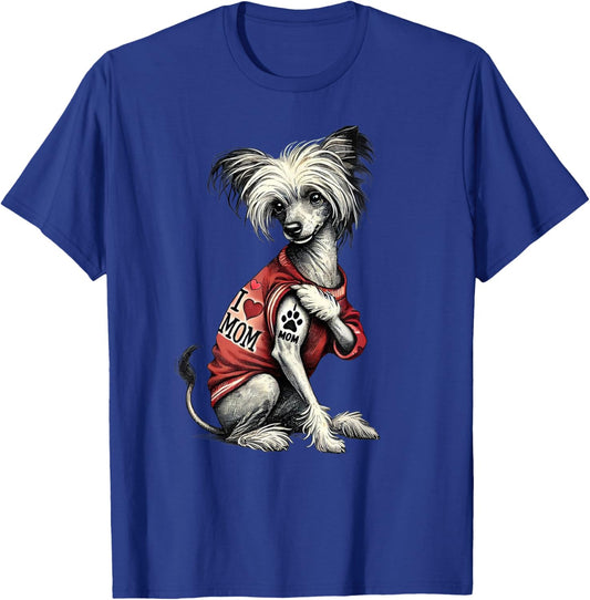 Funny I Love Mom Tattoo Chinese Crested Mom T-Shirt - T-Shirt | Royal