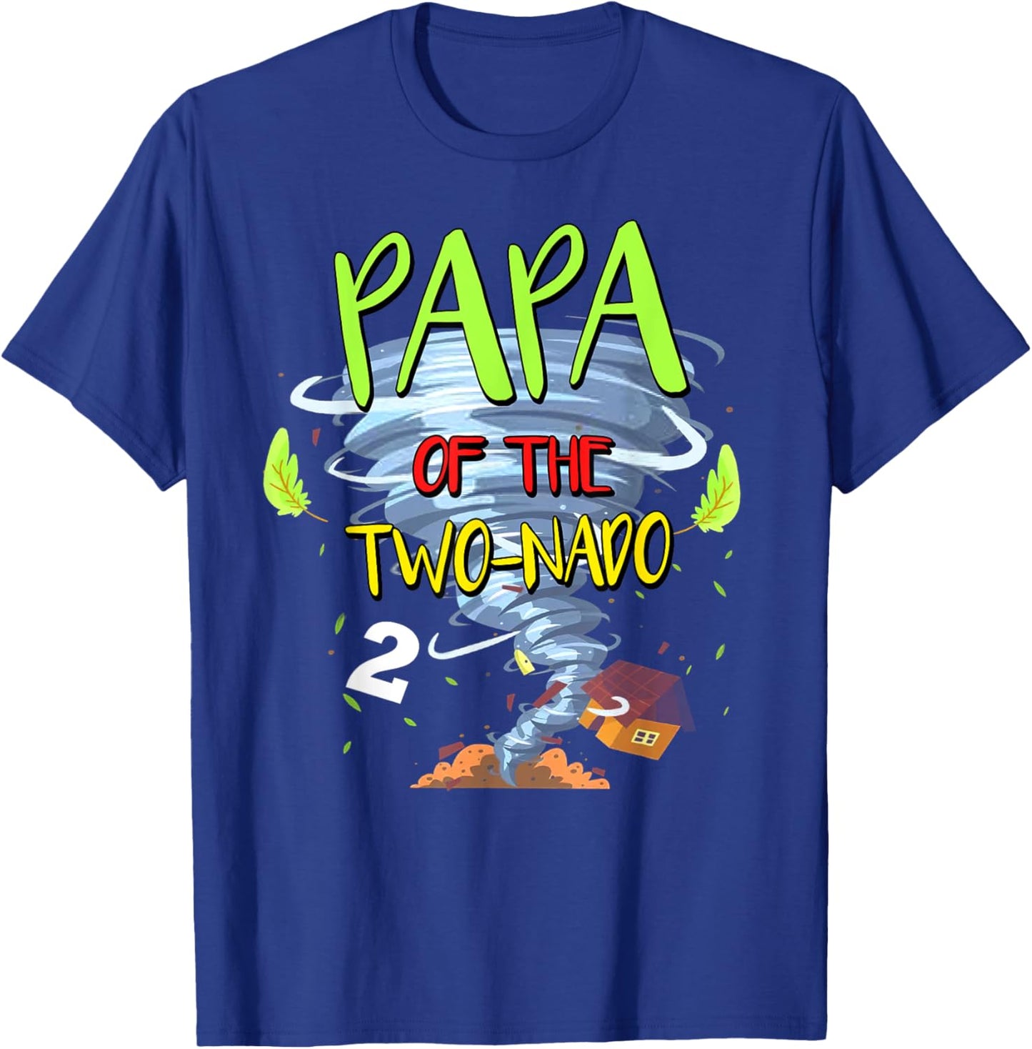 Papa of the Two-nado Tornado Theme 2nd Birthday Party T-Shirt - T-Shirt | Royal