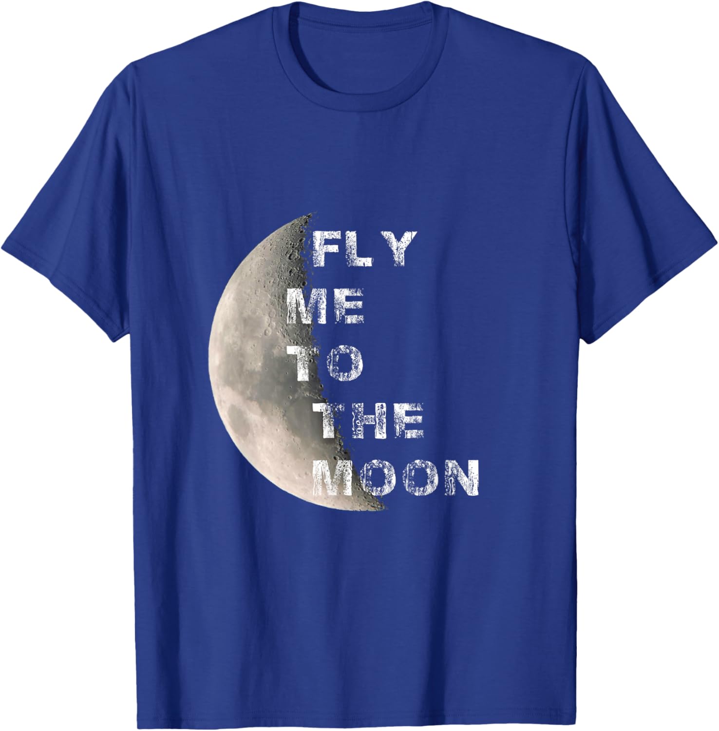 Fly Me to the Moon Space T-Shirt - T-Shirt | Royal