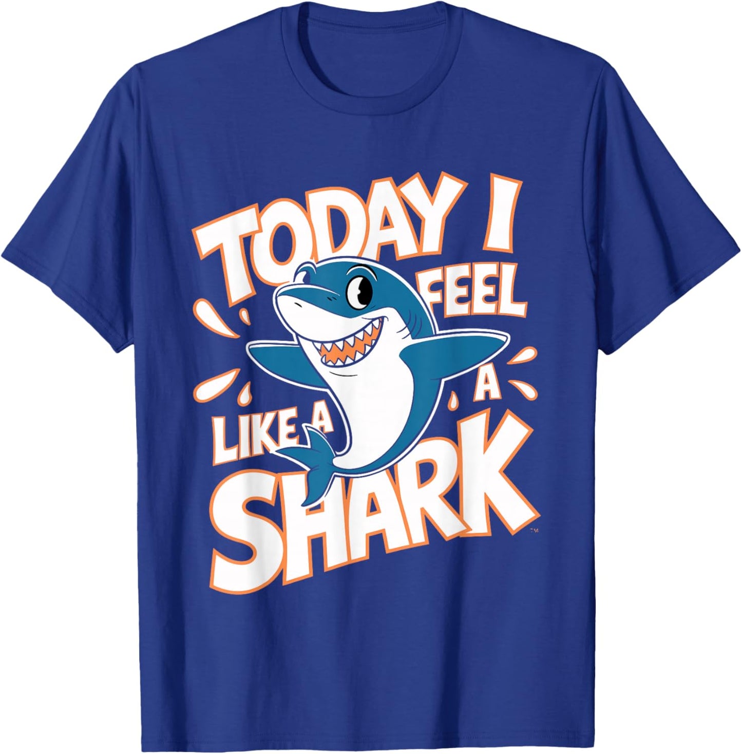 Today I feel like a Shark Design for Children | Kids Shark T-Shirt - T-Shirt | Royal