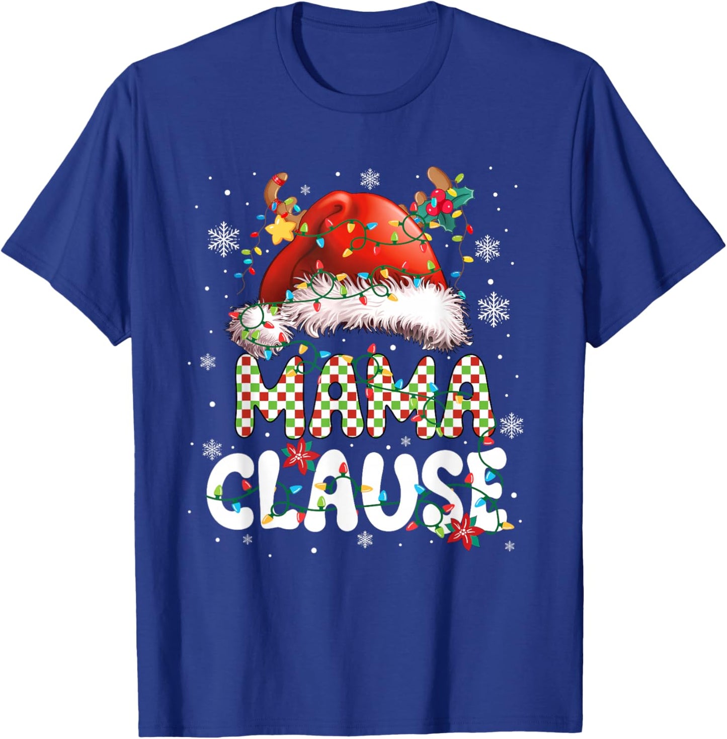 Mama Claus Christmas Santa Hat Reindeer Family Matching T-Shirt - T-Shirt | Royal