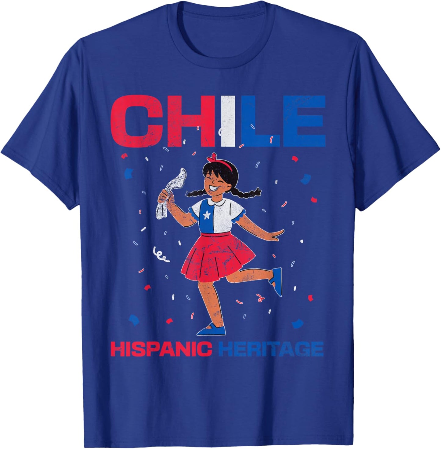Chile Hispanic Heritage Chile Flag Chilean Girls Distressed T-Shirt - T-Shirt | Royal