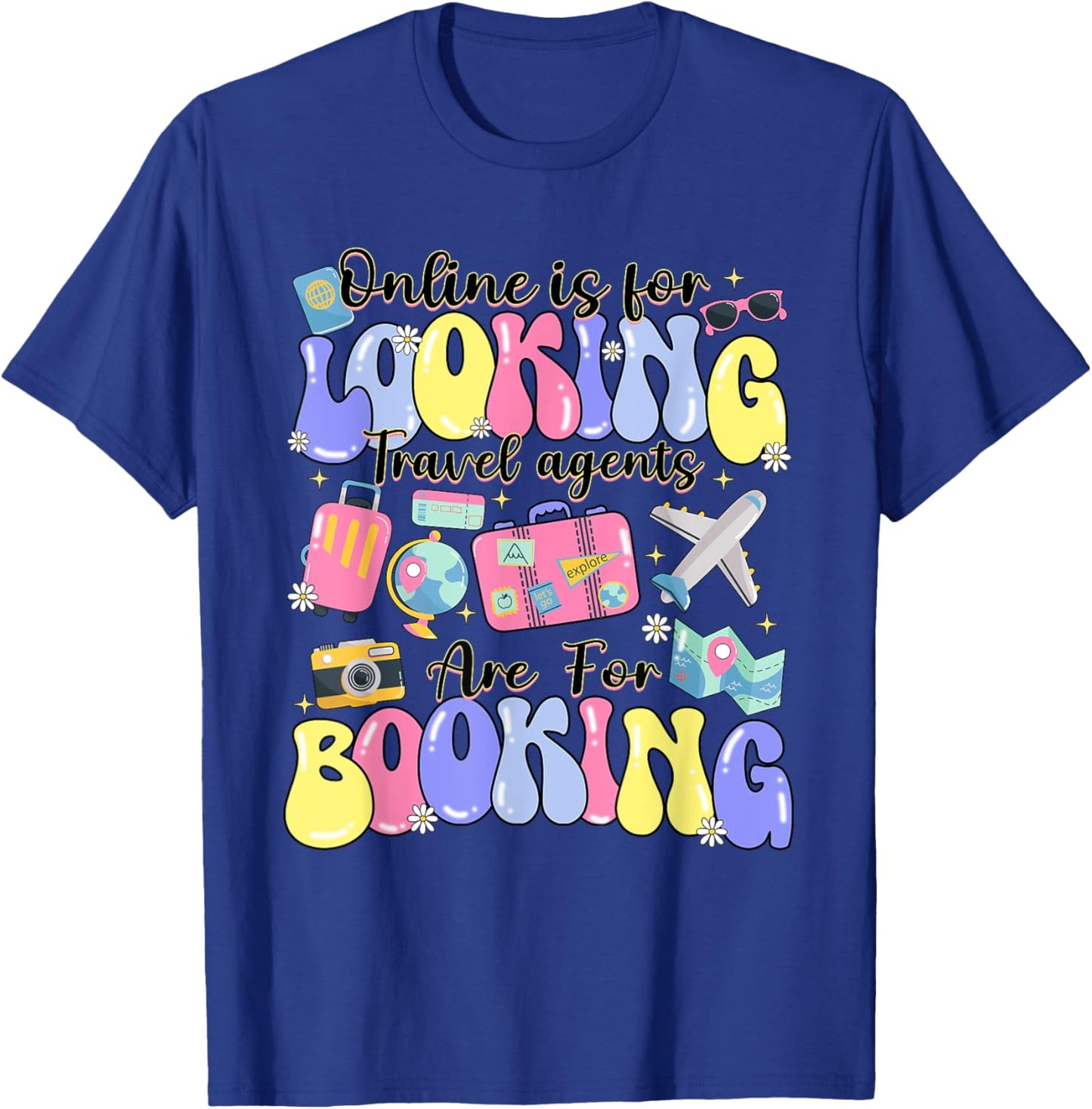 Travel Advisor Gift Travel Agent Travel Booking T-Shirt - T-Shirt | Royal