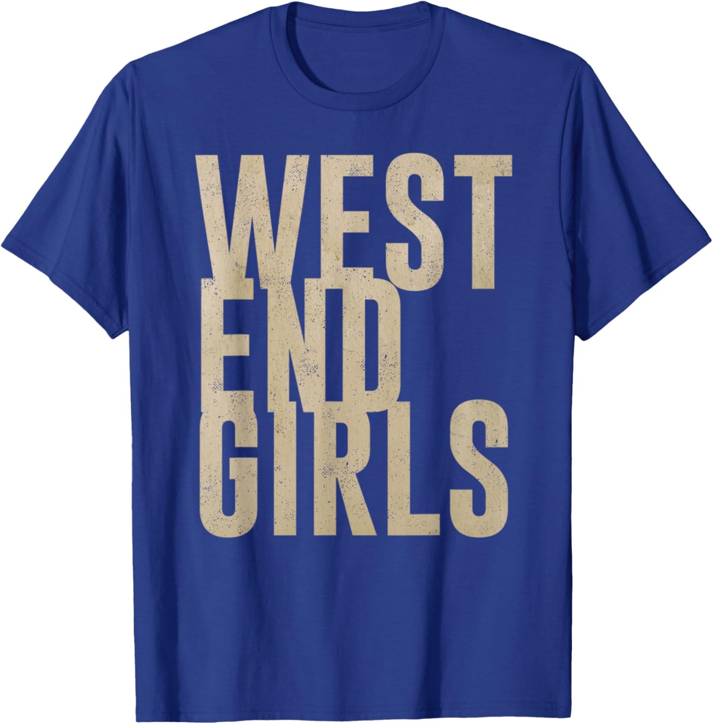 Vintage West End Girls Distressed Music Design T-Shirt - T-Shirt | Royal