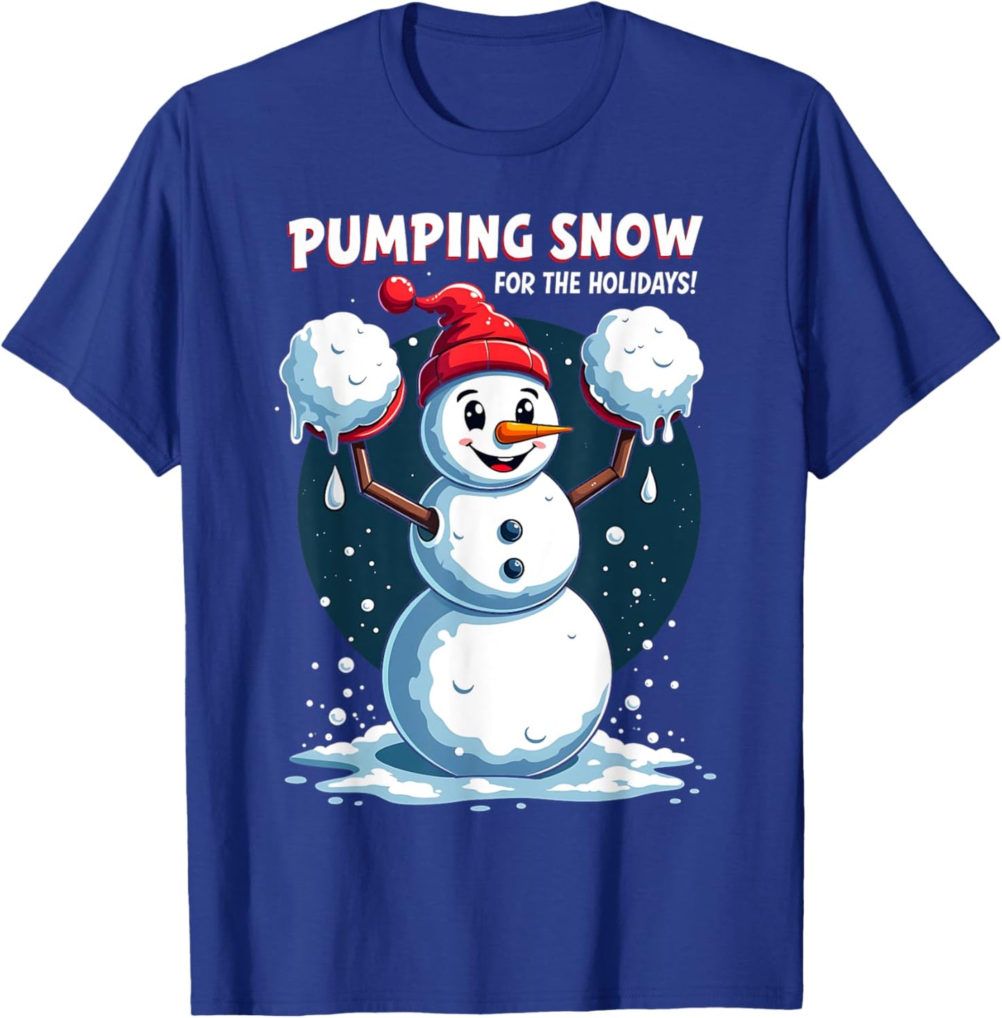 Funny Workout Snowman Christmas Holiday Gym Lifting Snow T-Shirt - T-Shirt | Royal
