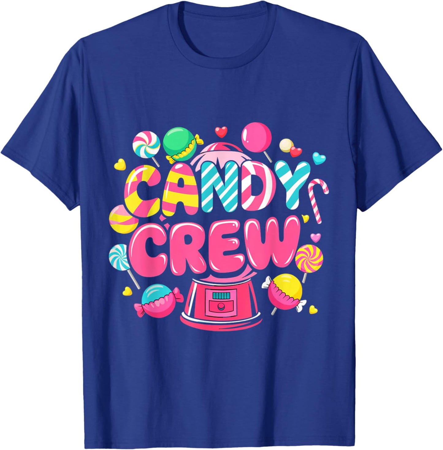 Candy Land Candy Crew Decorations Sweetie Candy Squad Party T-Shirt - T-Shirt | Royal