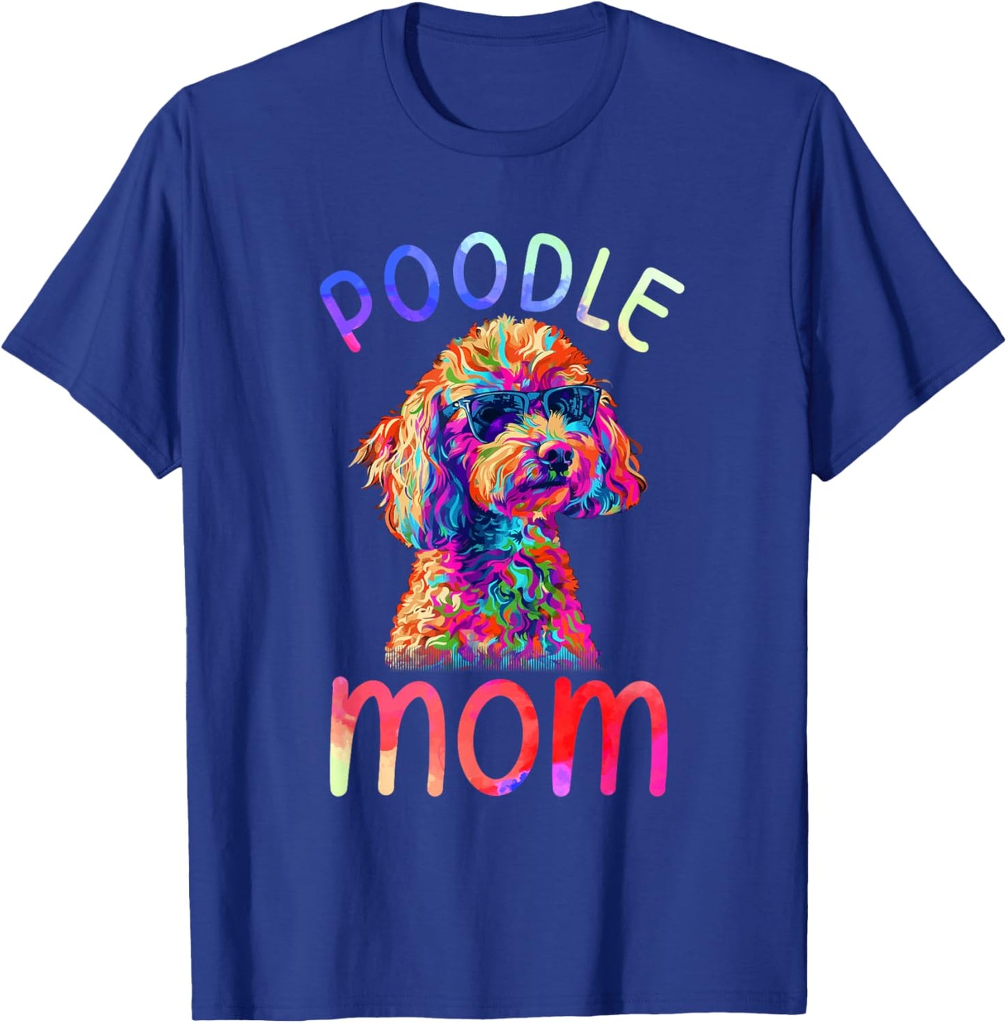 Toy Poodle Lovers Pop Art Sunglasses Toy Poodle Mom T-Shirt - T-Shirt | Royal