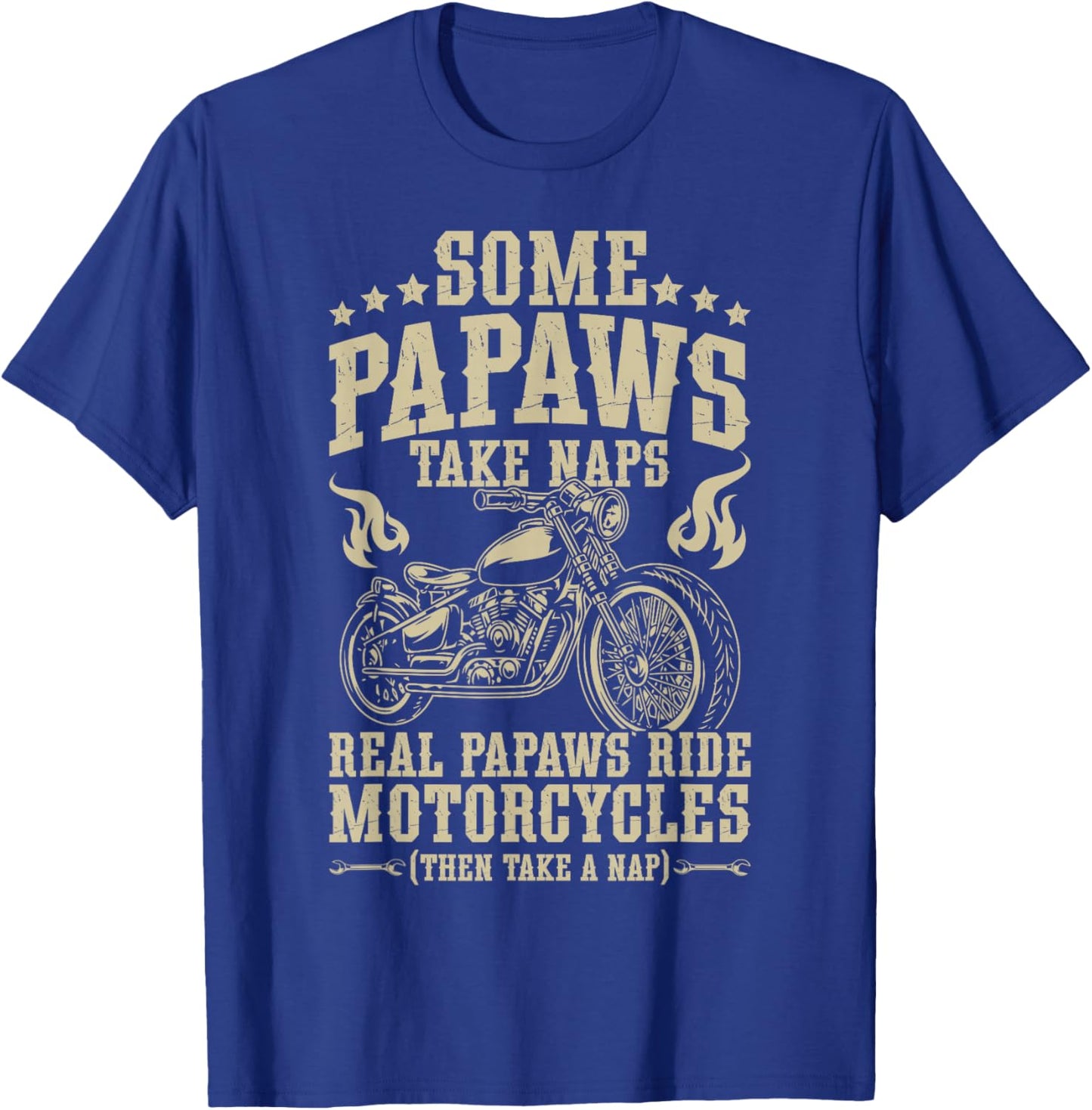 Real Papaws Ride Motorcycle Rider Papaw Biker Papaw T-Shirt - T-Shirt | Royal