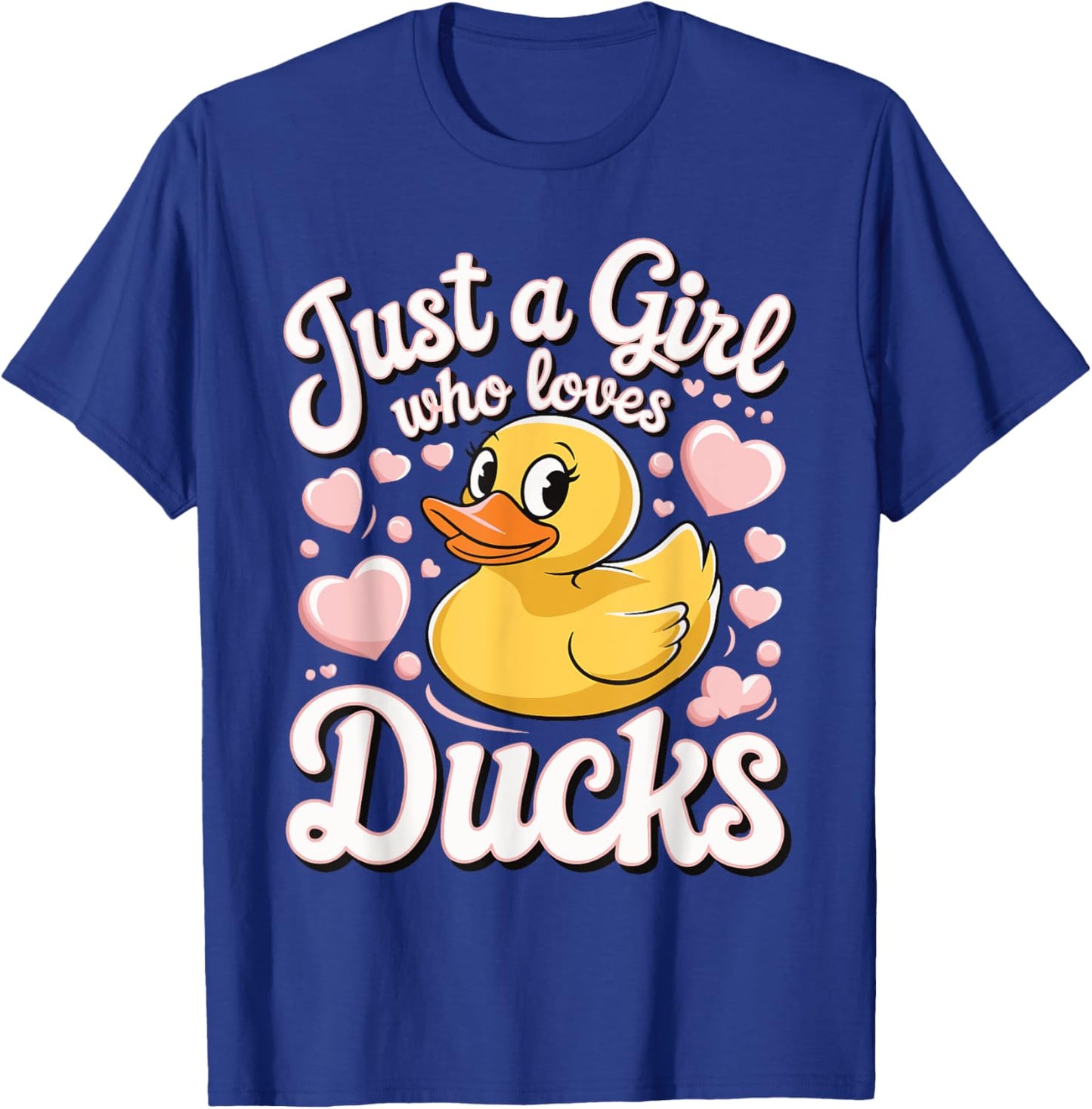 Just a girl who loves Ducks Girl T-Shirt - T-Shirt | Royal
