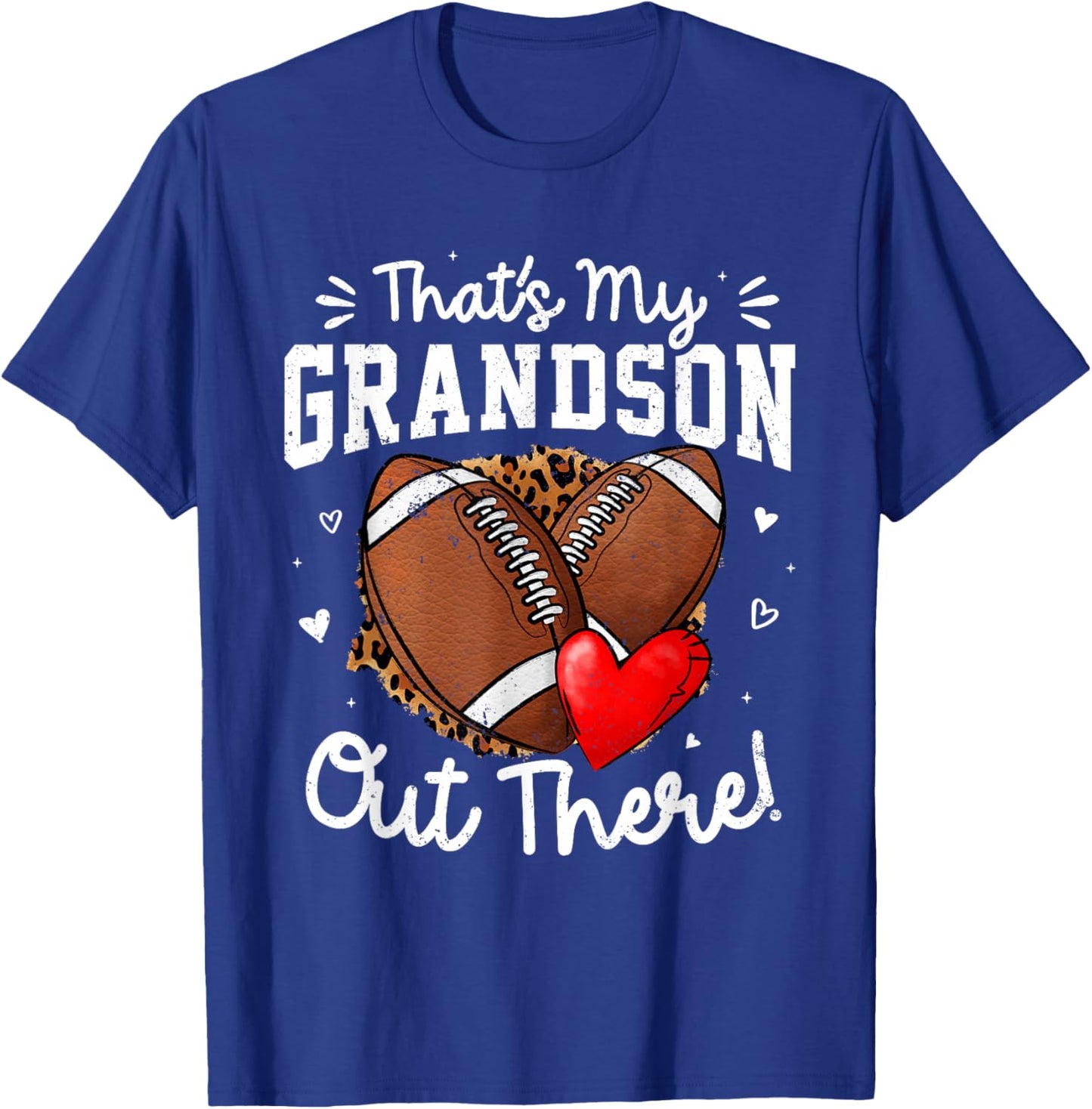 That's My Grandson Out There Funny Football Grandma T-Shirt - T-Shirt | Royal