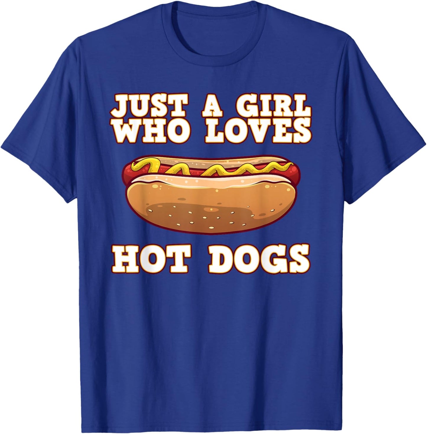 Funny Hot Dog Design Girls Food Hotdog Lovers T-Shirt - T-Shirt | Royal