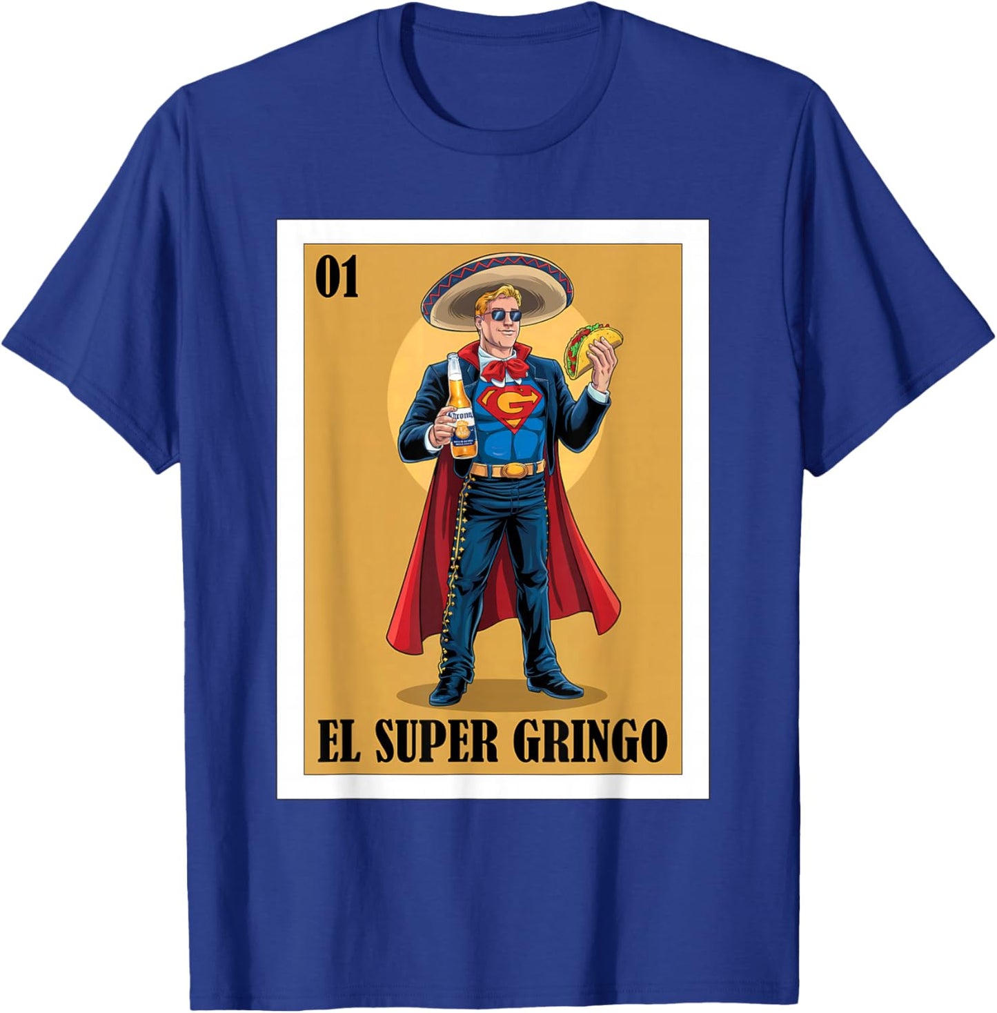 Funny Mexican Design for Blonde Guys - El Super Gringo T-Shirt - T-Shirt | Royal