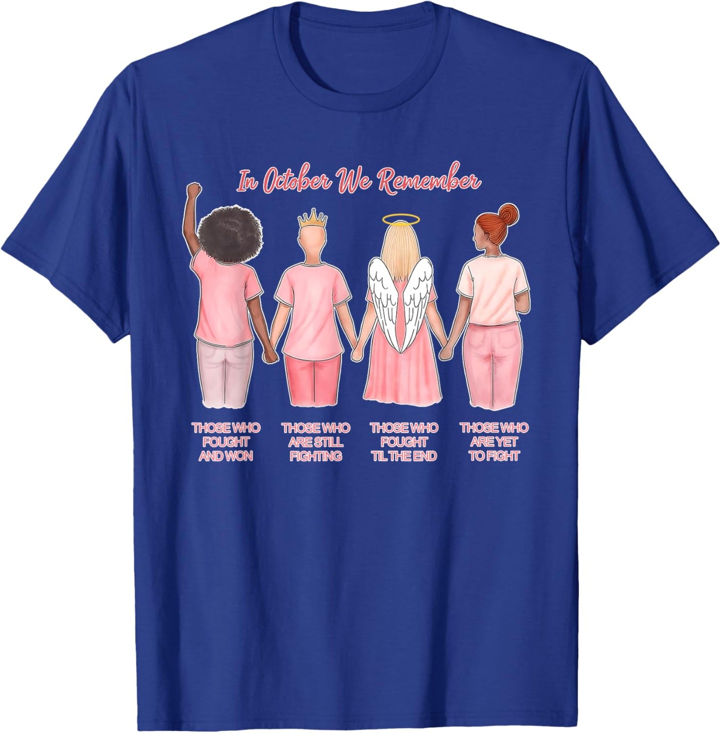 In October We Remember Those Who Fought And Won Women Girls T-Shirt - T-Shirt | Royal
