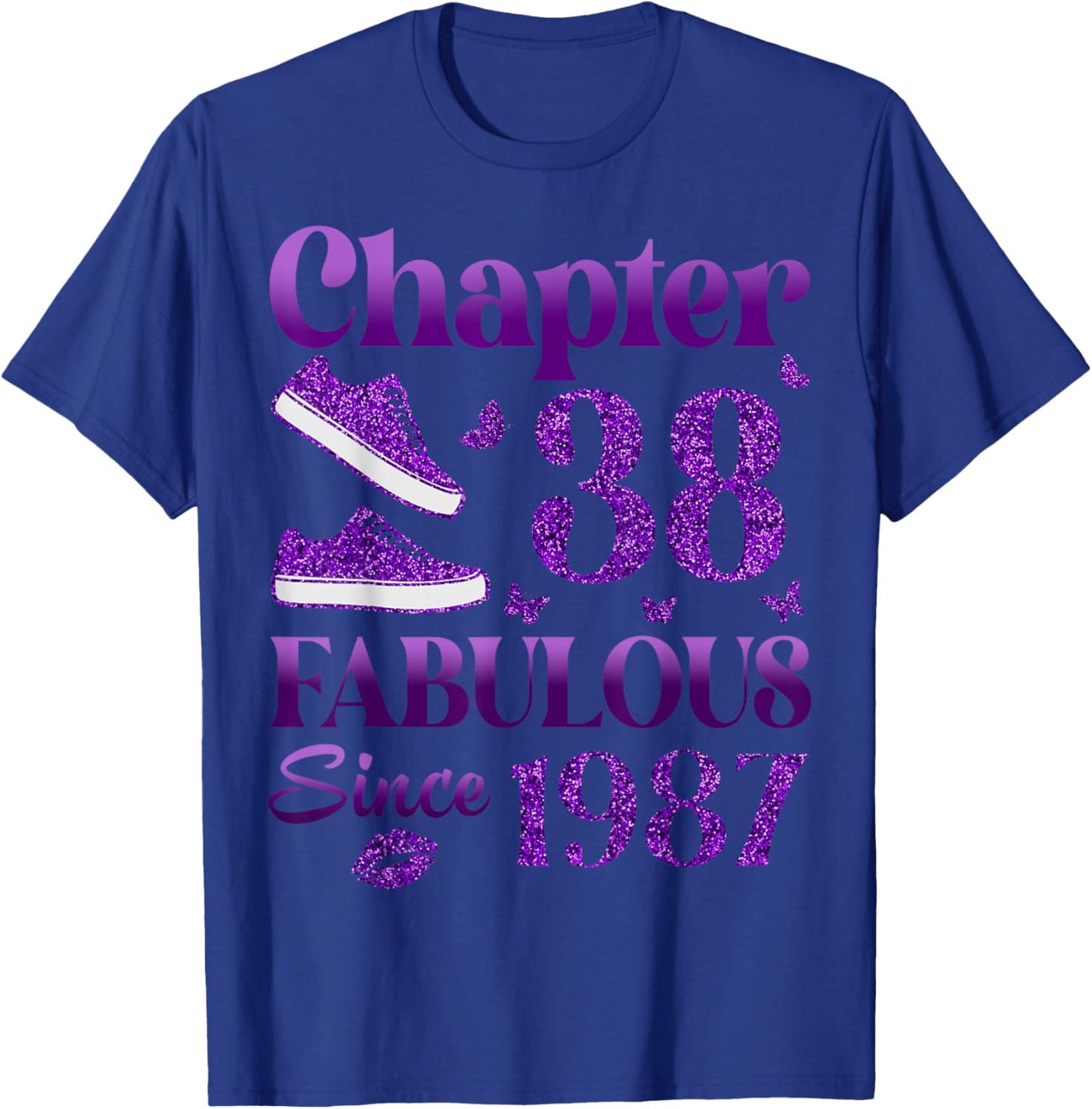 Chapter 38 Fabulous Since 1987 38Th Birthday Gift T-Shirt - T-Shirt | Royal