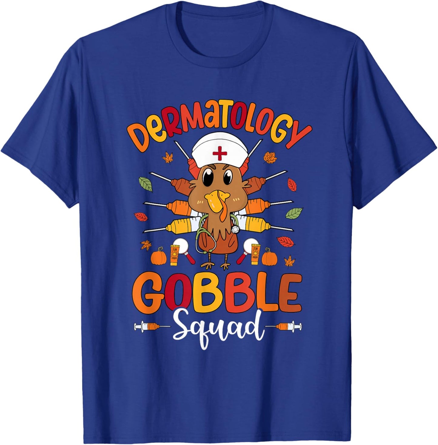 Dermatology Nurse Gobble Squad Turkey Thanksgiving T-Shirt - T-Shirt | Royal