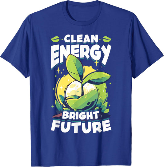 Clean Energy Bright Future Eco-Friendly Style T-Shirt - T-Shirt | Royal