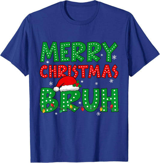 Bruh Meme Funny Saying Bro Greeting Teens Boys Men Christmas T-Shirt - T-Shirt | Royal