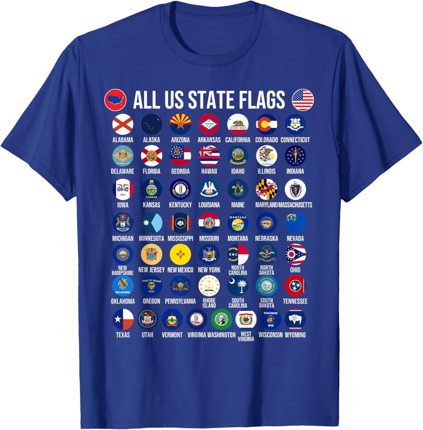 Flags of the U.S. States 50 Flags American Geography T-Shirt - T-Shirt | Royal