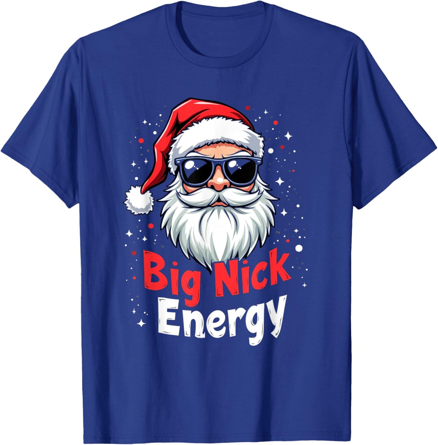 Big Nick Energy Modern Holiday T-Shirt - T-Shirt | Royal