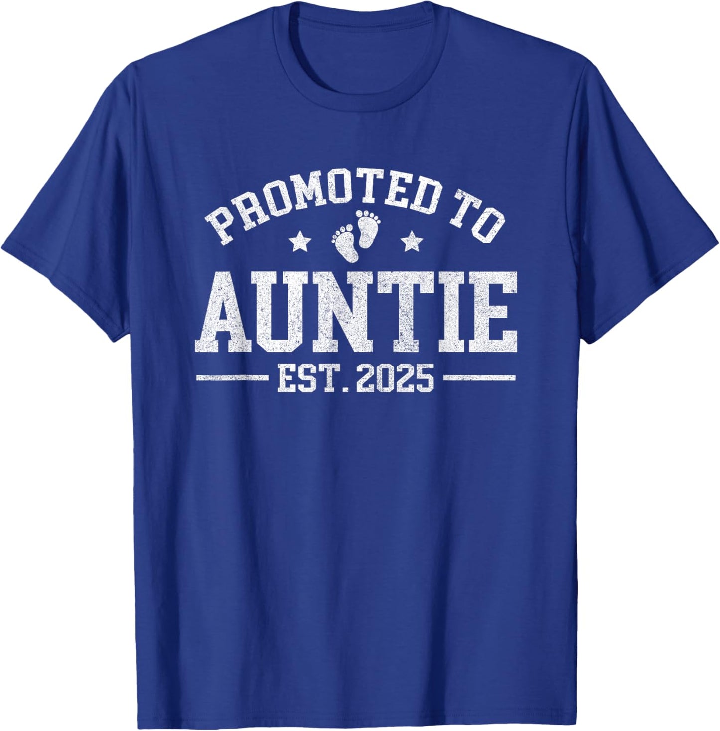 Promoted to Auntie est. 2025 Baby Announcement for Aunt T-Shirt - T-Shirt | Royal