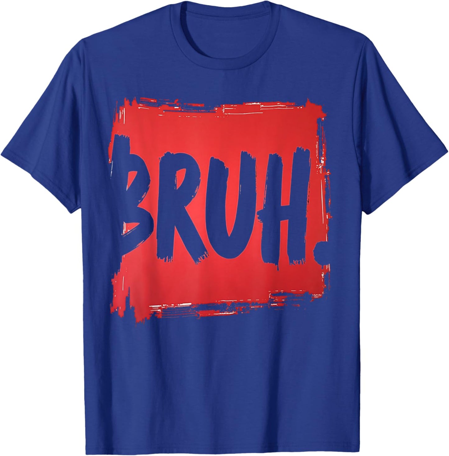 Bruh funny saying meme Bro Boy Girls kids youth teen slang T-Shirt - T-Shirt | Royal